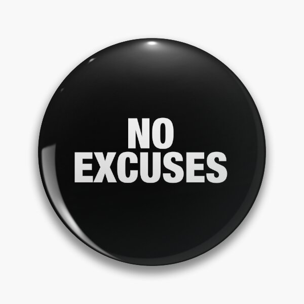 Item preview, No Excuses designed and sold by viunziameriza.