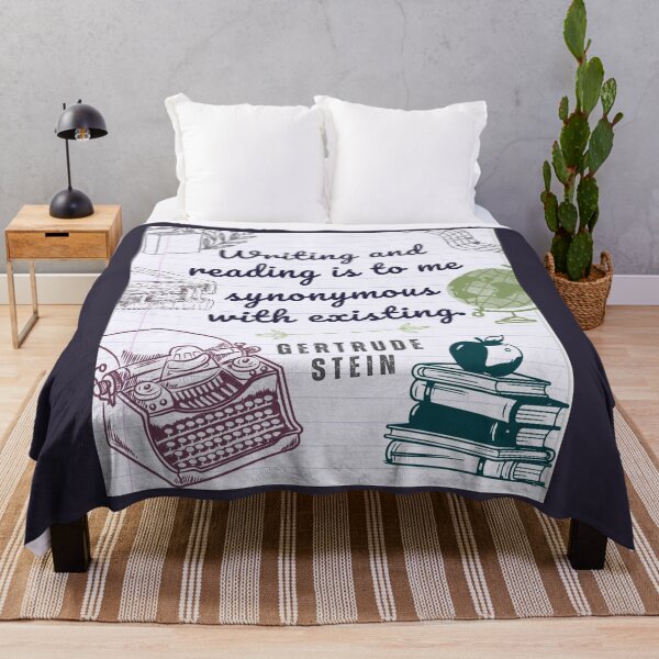 Item preview, Gertrude Stein quote on writing: Writing and reading is to me synonymous with existing. designed and sold by artbleed.
