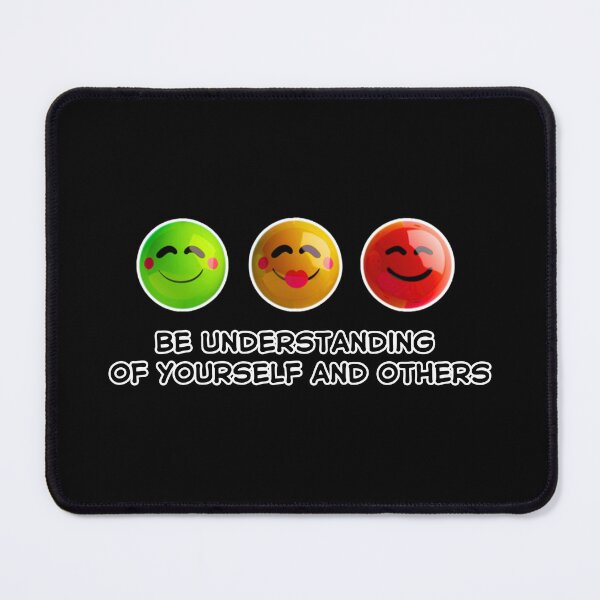 Item preview, Be understanding of yourself and others, positive message, happy emotes designed and sold by silent-violin.