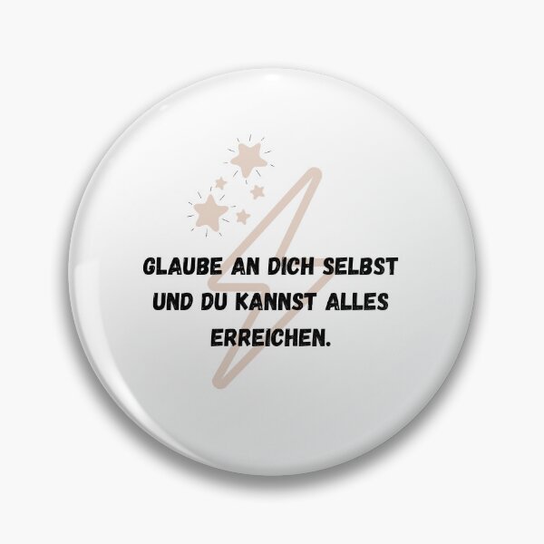 Item preview, Glaube an dich selbst und du knnst alle erreichen. designed and sold by Kitimouna.