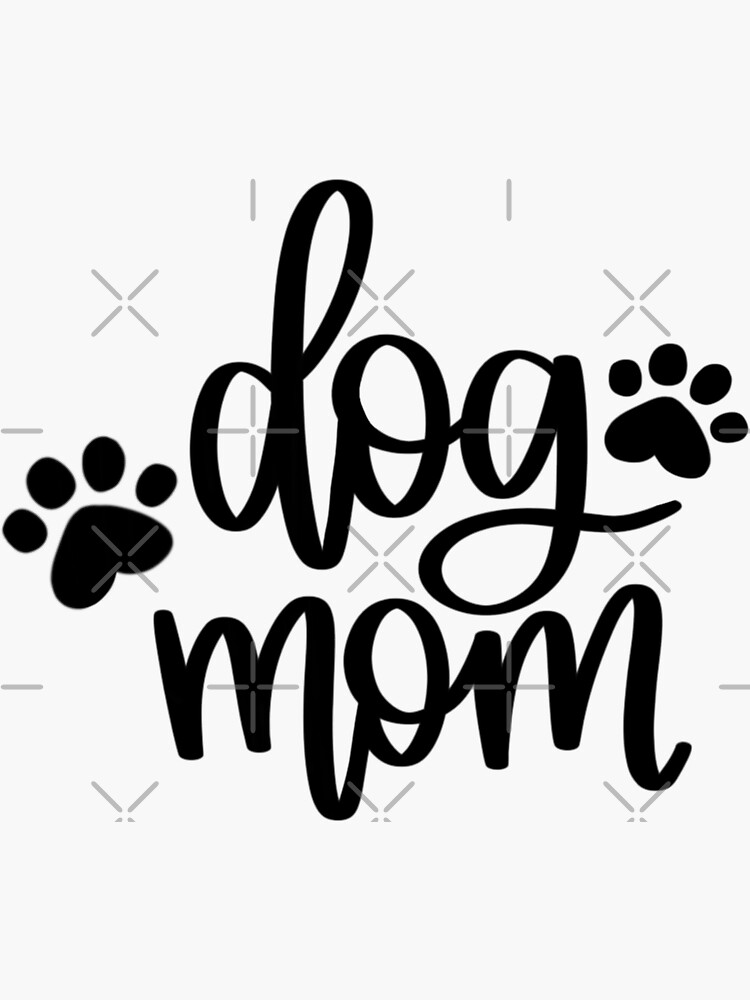 "Dog Mom" Sticker by Mvillstyles | Redbubble