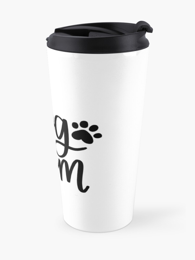 dog mom travel mug