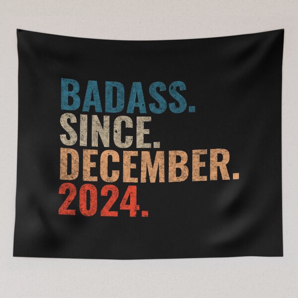 Item preview, Badass since December 2024 Vintage 2024 December birthday gift designed and sold by Teelogic.