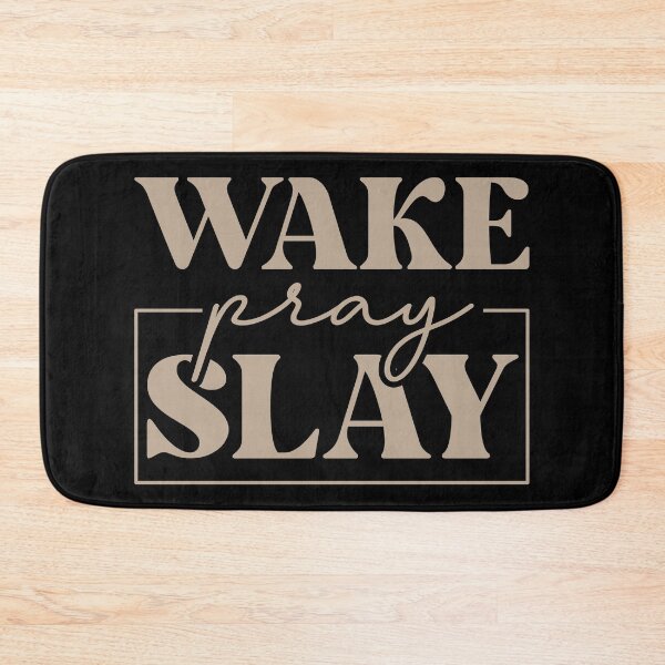 Artikelvorschau, Wake Pray Slay entworfen und verkauft von WideIsTheGate.