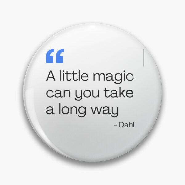 Item preview, A Little magic can you take a long way designed and sold by whiitexr6.