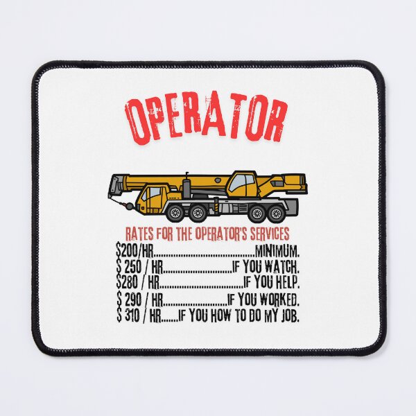 Item preview, Operator Rates - Modern Crane Operator Design designed and sold by Colorful-Garden.