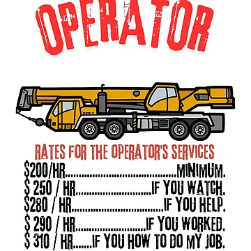 Artwork thumbnail, Operator Rates - Modern Crane Operator Design by Colorful-Garden