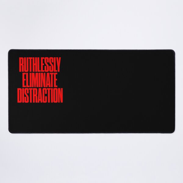 Item preview, Ruthlessly eliminate distraction. v.5 designed and sold by x1brett.