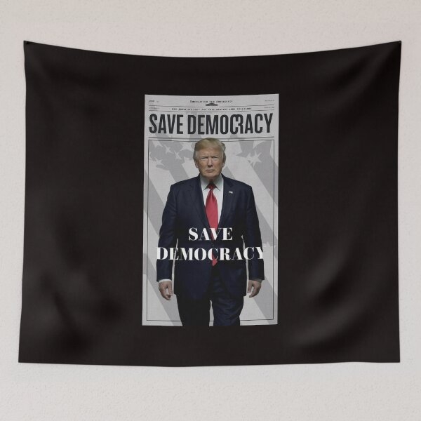 Item preview, save democracy - Donald Trump designed and sold by Paulina Szymoniak.