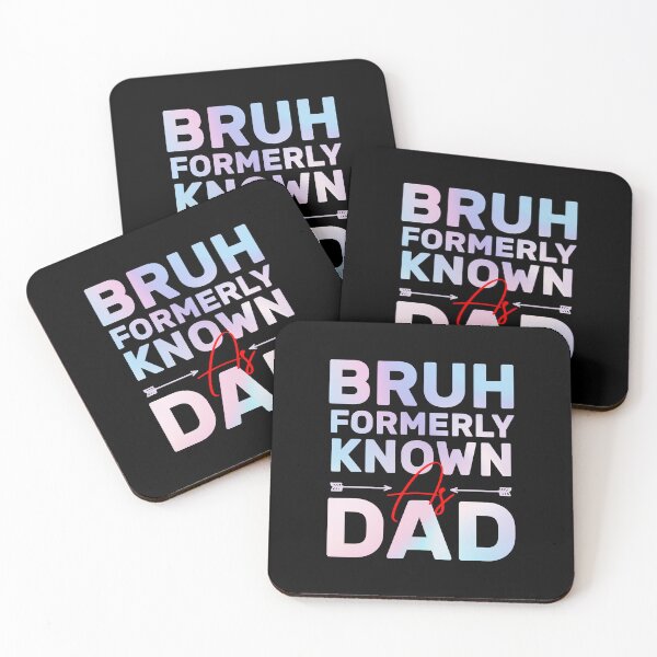 Aperçu de l'œuvre Bruh Formerly Known As Dad funny Dad Saying Father's Day créée et vendue par Be Cool (5.0) ⭐⭐⭐⭐⭐.