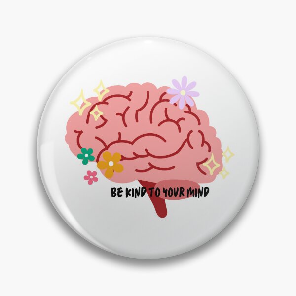 Item preview, Be kind to your mind | Mental Health | Brain | Flowers designed and sold by Sketchbook Studio by Aqsaa.