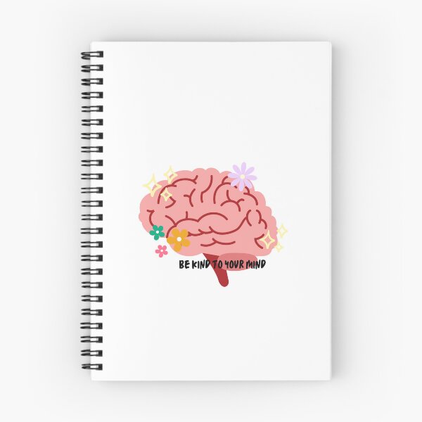 Item preview, Be kind to your mind | Mental Health | Brain | Flowers designed and sold by Sketchbook Studio by Aqsaa.