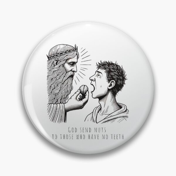 Item preview, God send nuts to those who have no teeth designed and sold by printissimopt.