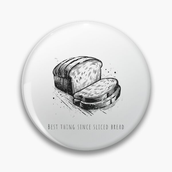 Item preview, Best thing since sliced bread designed and sold by printissimopt.