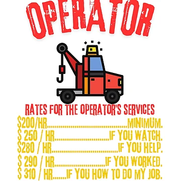 Artwork thumbnail, Operator Rates - Modern Crane Operator Design by Colorful-Garden