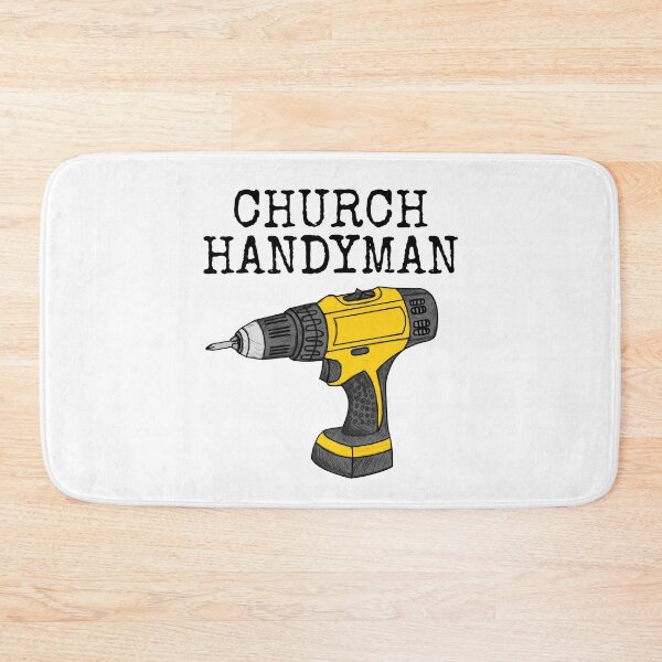 Item preview, Church Handyman, Maintenance Team Christian Builder designed and sold by doodlerob.