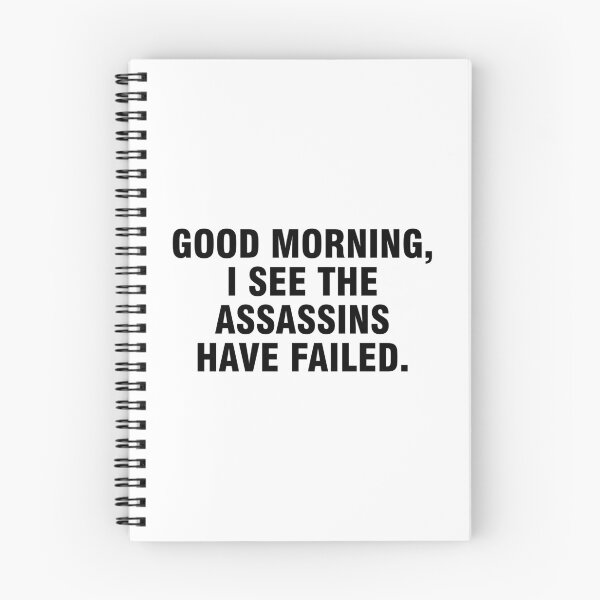Item preview, Good morning I see the assassins have failed designed and sold by allthetees.