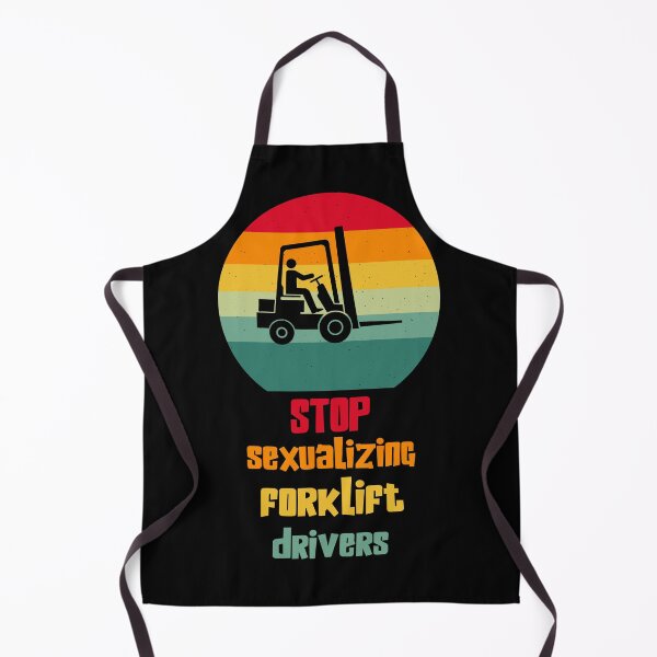 Item preview, Stop Sexualizing Forklift Drivers designed and sold by EmeraldeaArt.