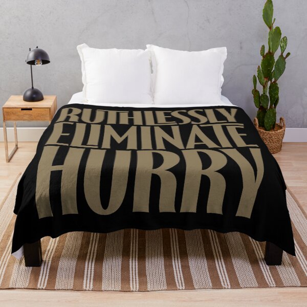 Item preview, Ruthlessly eliminate hurry. v.7 designed and sold by x1brett.