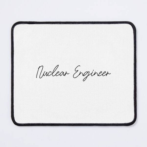 Item preview, Nuclear Engineer Typography designed and sold by TheEclecticKat.
