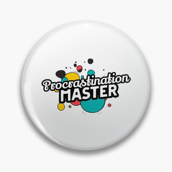 Item preview, Procrastination Master designed and sold by musthavewords.