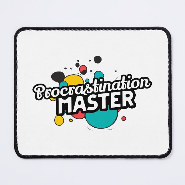 Item preview, Procrastination Master designed and sold by musthavewords.