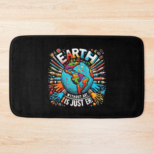 Item preview, Earth Without Art Is Just Eh Planet Art Earth Day designed and sold by Dressed For  Duty.
