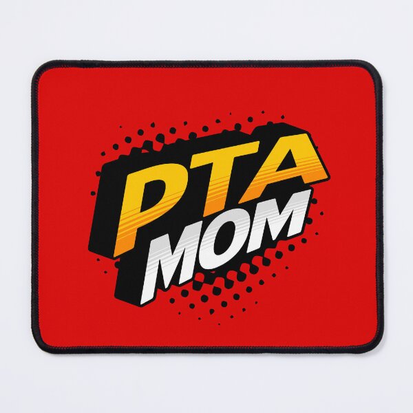 Item preview, PTA Mom designed and sold by musthavewords.