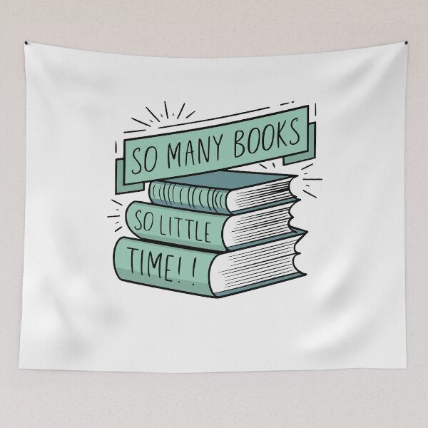 Item preview, So Many Books So Little Time! Funny Quotes About Books designed and sold by PMCreative.
