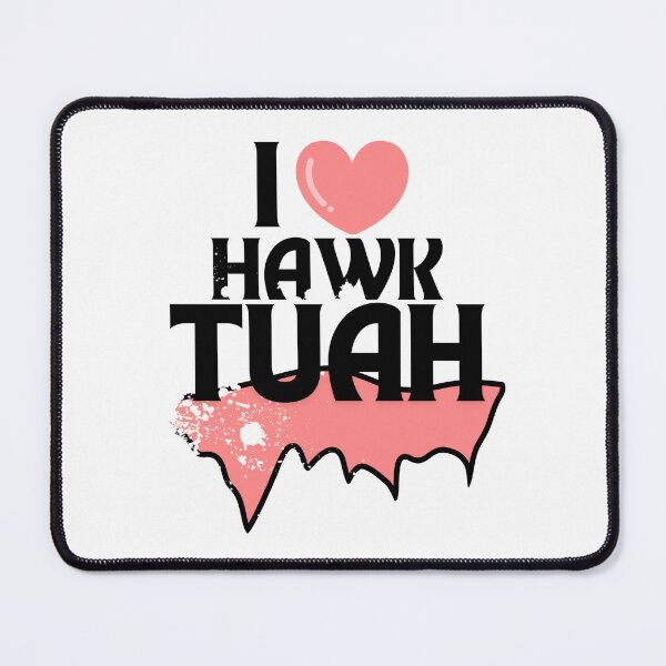 Item preview, I love Hawk Tuah designed and sold by StyleNext.