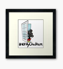 Not My Chatham Framed Print