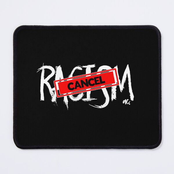 Item preview,  CANCEL RACISM (W) designed and sold by alegnacreates.