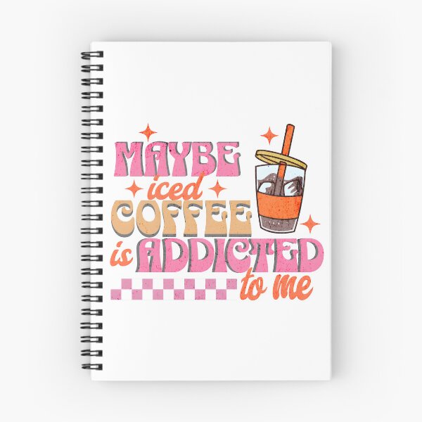 Item preview, Maybe Iced Coffee is Addicted to Me - Retro Graphic Design designed and sold by Snifferius.