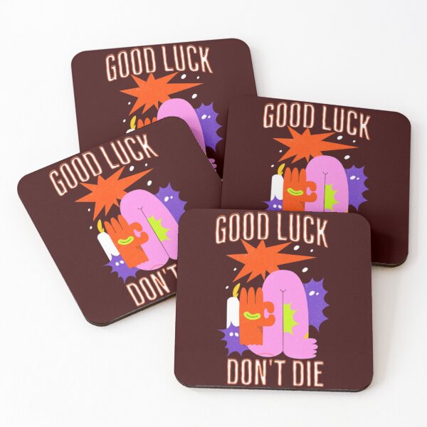Item preview, Good Luck Don't Die designed and sold by Casa Barata.
