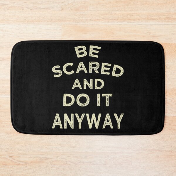 Item preview, Be Scared And Do It Anyway designed and sold by FYS-Arte-Style.