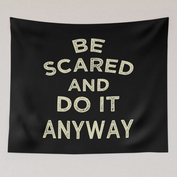 Item preview, Be Scared And Do It Anyway designed and sold by FYS-Arte-Style.