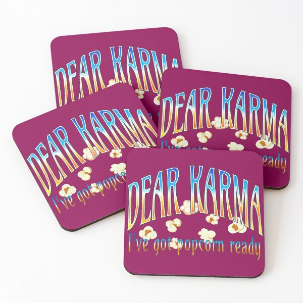 Item preview, Dear Karma I've got Popcorn Ready designed and sold by OurGirlGertie.