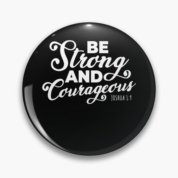 Item preview, Be Strong and Courageous Joshua Bible Verse designed and sold by NUMAcreations.