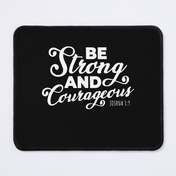 Item preview, Be Strong and Courageous Joshua Bible Verse designed and sold by NUMAcreations.