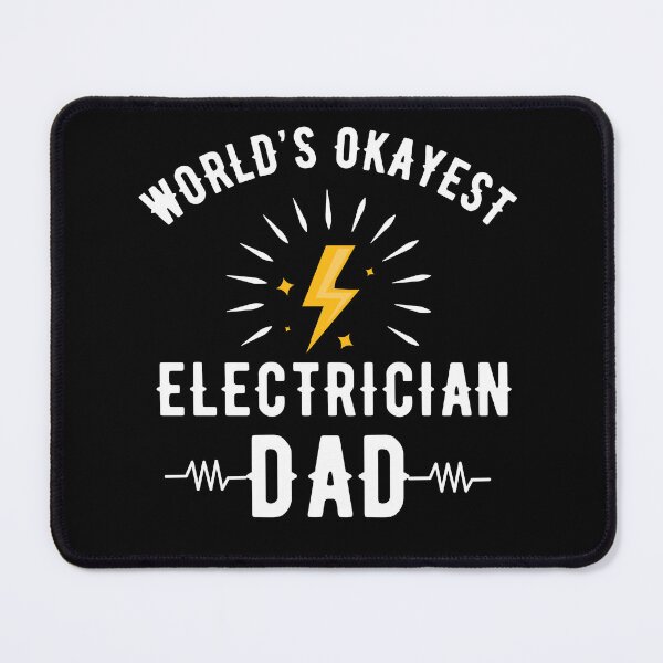 Item preview, World's okayest Electrician Engineer Dad Funny Saying Engineering Father's day designed and sold by TheTimer.