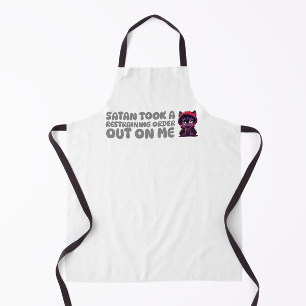 Item preview, Satan Took A Restraining Order Out On Me designed and sold by GrufTee.