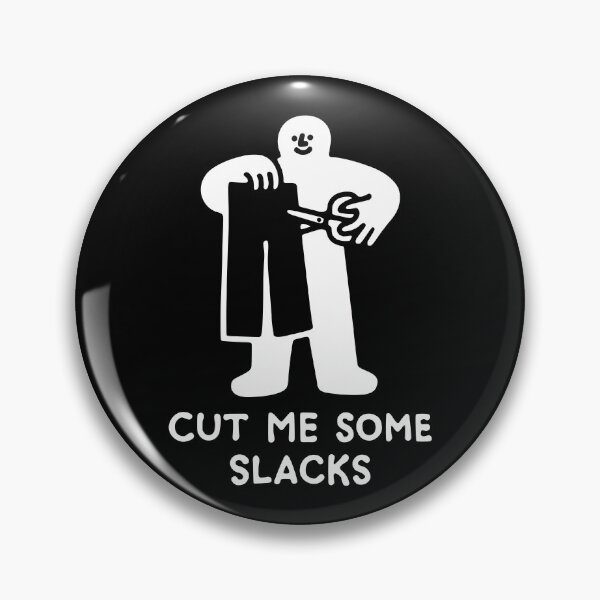 Item preview, CUT ME SOME SLACKS designed and sold by obinsun.
