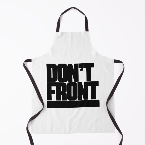 Item preview, Don't Front designed and sold by MJG1980.