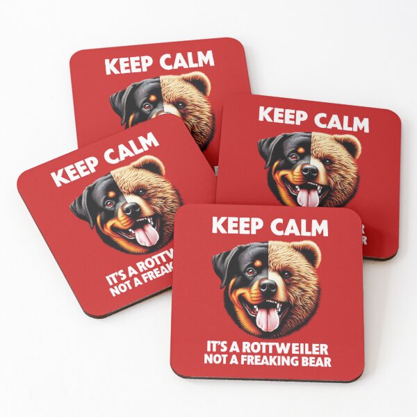 Item preview, Keep Calm It's a Rottweiler Not a Freaking Bear designed and sold by 123ks.