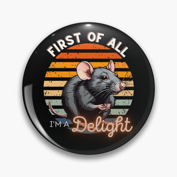 Item preview, First of all im a delight rat designed and sold by Rathnau.