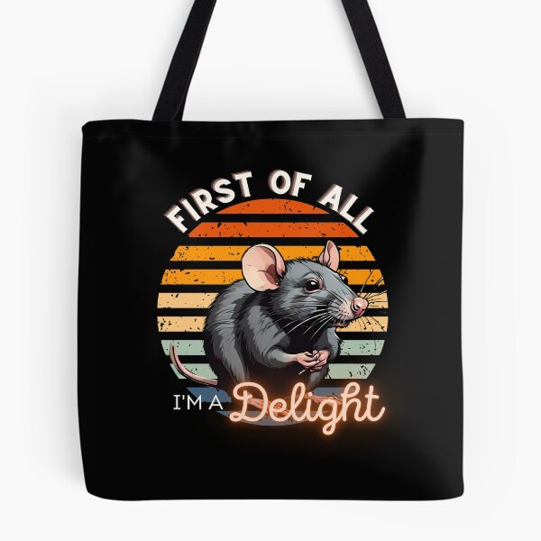 Item preview, First of all im a delight rat designed and sold by Rathnau.