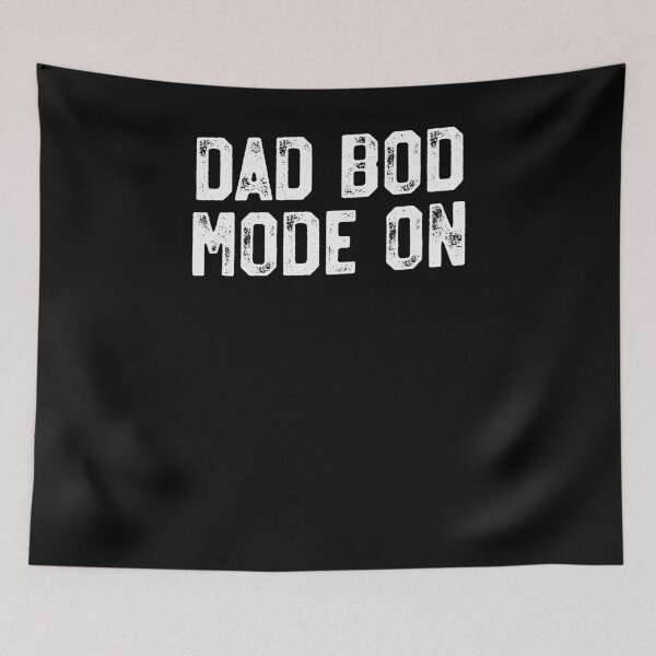 Item preview, Dad Bod Mode On - Funny Workout Shirt Gift Father's Day Gift designed and sold by 14thFloor.