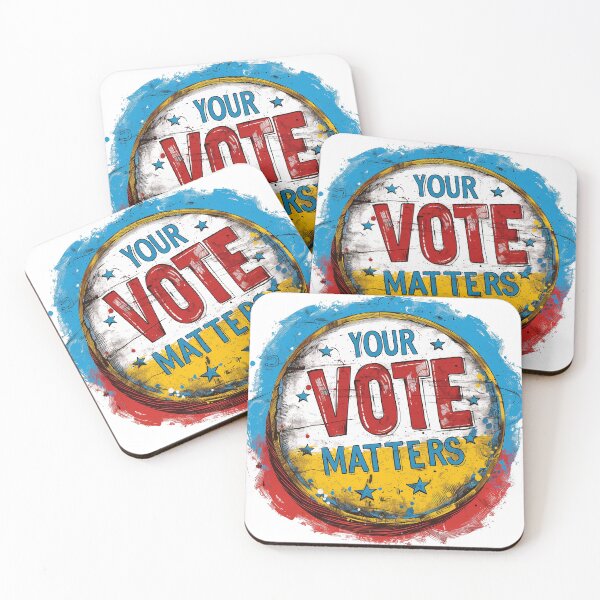 Item preview, Your vote matters designed and sold by Foxxys.