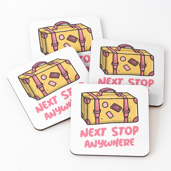 Item preview, Next Stop Anywhere designed and sold by Sidetrackshirts.