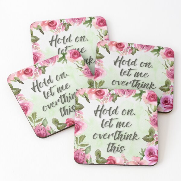 Item preview, Hold on Let Me Overthink This Floral designed and sold by Marguerite Artistry.
